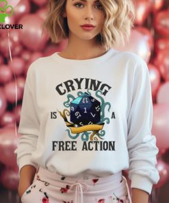 Crying is a free action hoodie, sweater, longsleeve, shirt v-neck, t-shirt