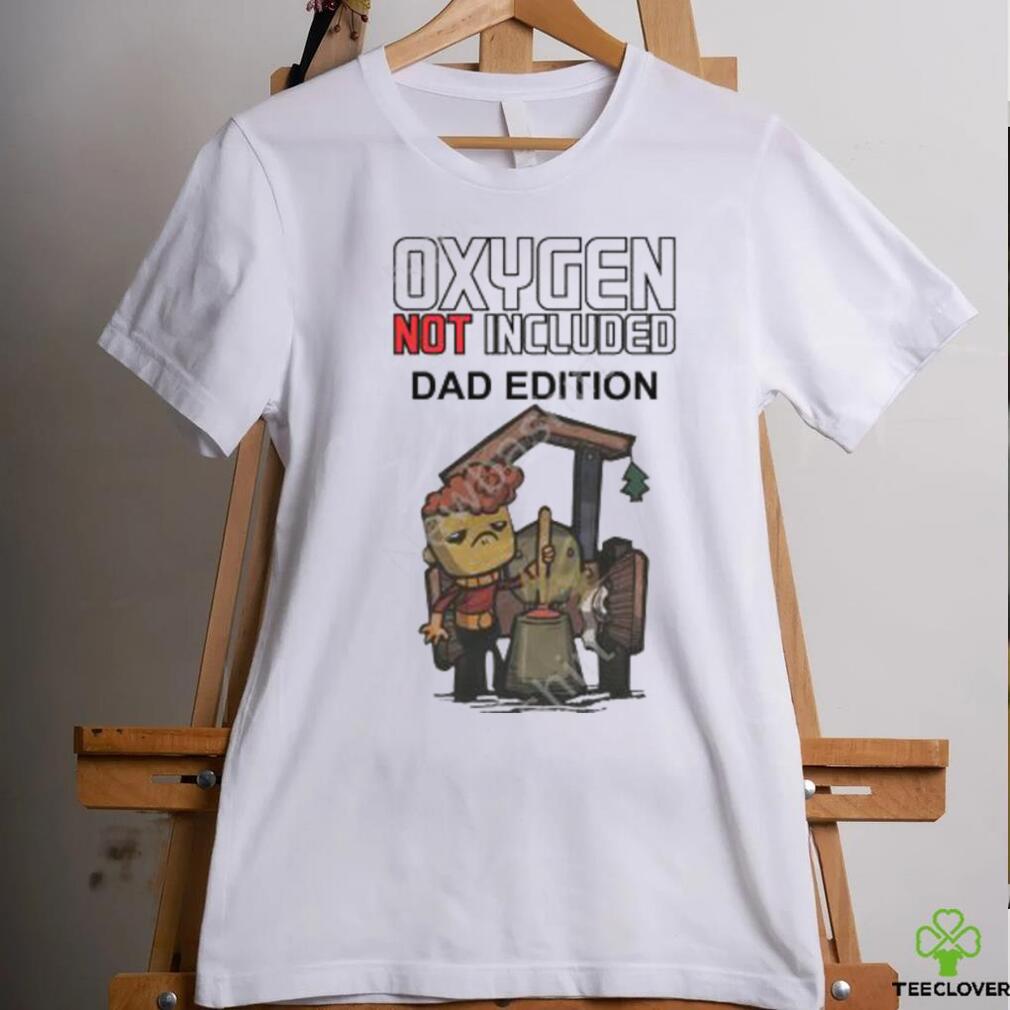 Crypticfox Oxygen Not Included Dad Edition Tee Shirt