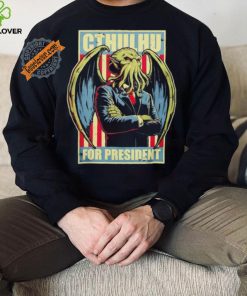 Cthulhu for President a horrific choice shirt 3 Cthulhu for President a horrific choice shirt