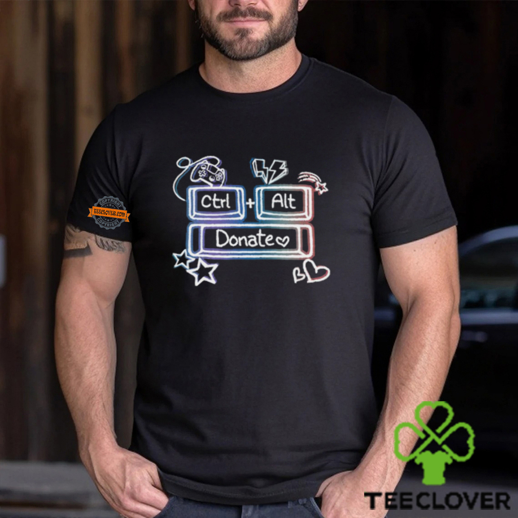 Ctrl Alt Donate Team Shirt Ctrl Alt Donate Team Shirt