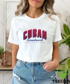 Cuban Sandwich Ybor city Florida shirt