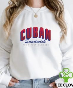 Cuban Sandwich Ybor city Florida hoodie, sweater, longsleeve, shirt v-neck, t-shirt