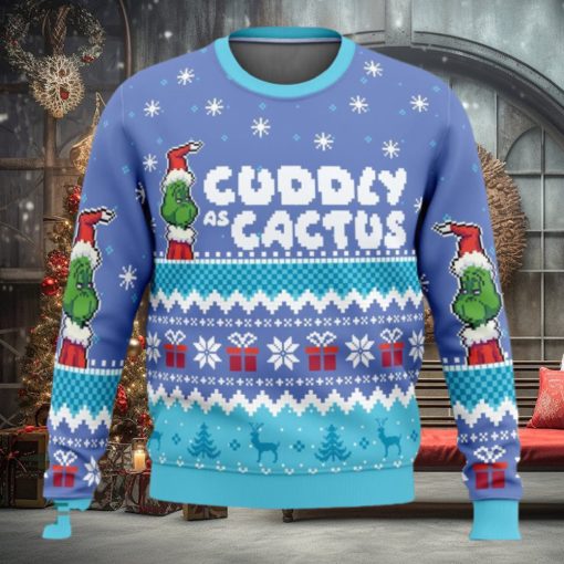 Cuddly As A Cactus Grinch Ugly Christmas Sweaters 3D Super Hot