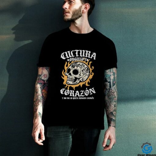 Cultura Orgullo Y Corazon Raza skull shirt