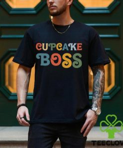Cupcake Boss Shirt Classic Unisex 3 Cupcake Boss Shirt Classic Unisex