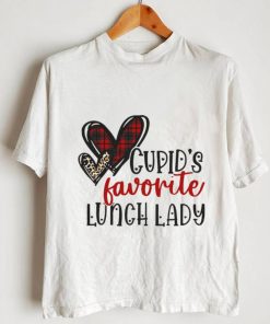 Cupids Favorite Lunch Lady Valentines Day Shirt