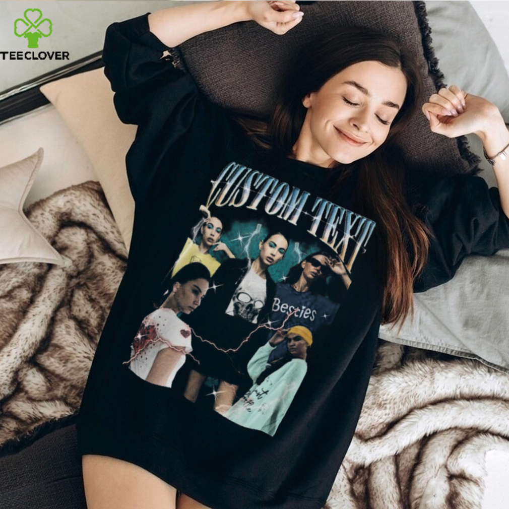 Custom Your Own Bootleg Idea Here Custom Bootleg Shirt Insert Custom Your Own Bootleg Idea Here Custom Bootleg Shirt Insert