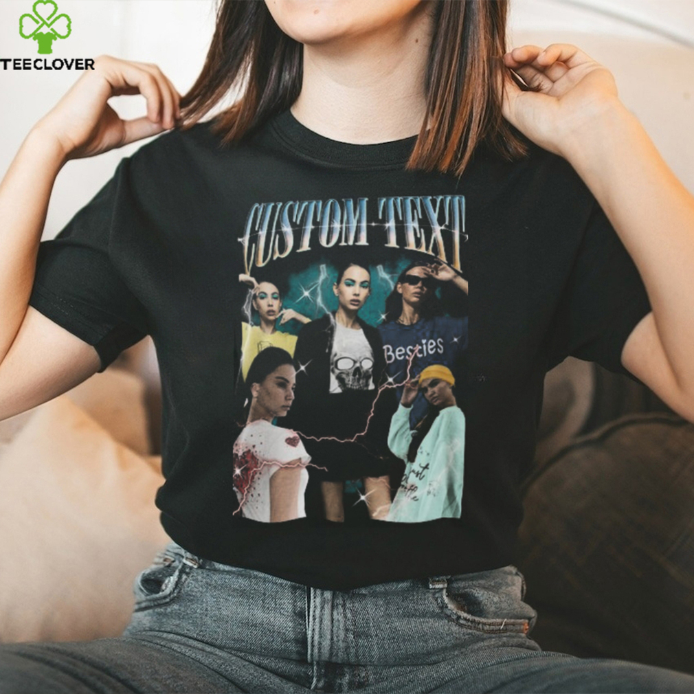 Custom Your Own Bootleg Idea Here Custom Bootleg Shirt Insert Custom Your Own Bootleg Idea Here Custom Bootleg Shirt Insert