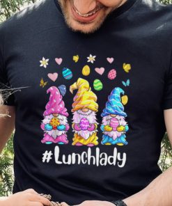 Cute Easter Day Gnome Love Lunch Lady T shirt