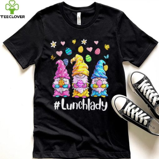 Cute Easter Day Gnome Love Lunch Lady T hoodie, sweater, longsleeve, shirt v-neck, t-shirt