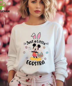 Cute Mickey Just A Little Eggstra hoodie, sweater, longsleeve, shirt v-neck, t-shirt