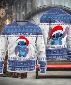 Cute Stitchmas Ugly Christmas Sweater Dear Santa Define Good Gift For Men Women Means Family Xmas