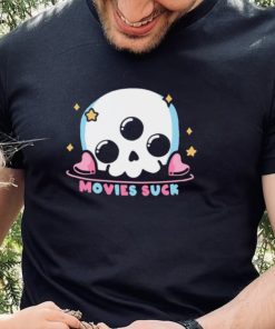 Cute skull movies suck shirt