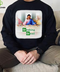 Breaking Bread The Last Supper 2023 shirt