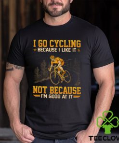 Cycling Good At It GED174 Classic T Shirt