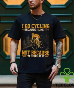 Cycling Good At It GED174 Classic T Shirt