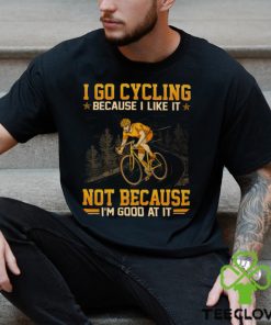 Cycling Good At It GED174 Classic T Shirt