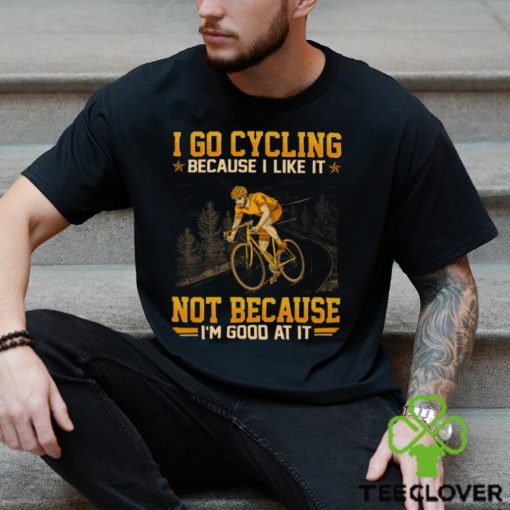 Cycling   Good At It GED174 Classic T Shirt