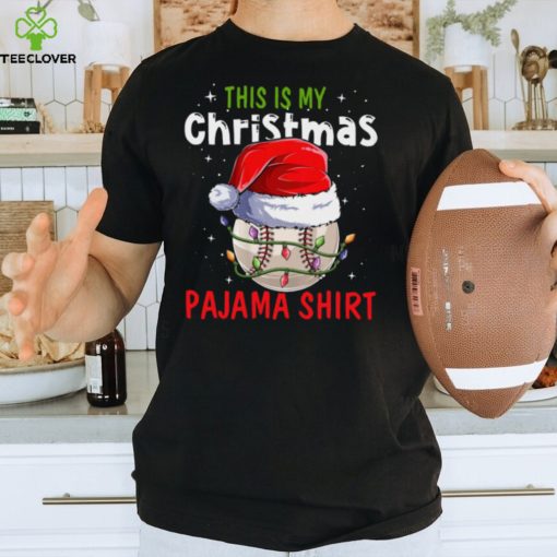 This Is My Christmas Pajama Shirt
