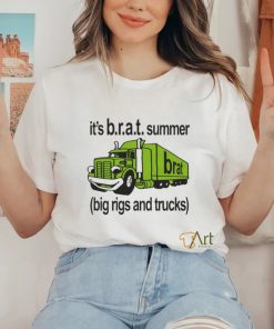 Official It’s B.r.a.t Summer Big Rigs And Trucks t shirt