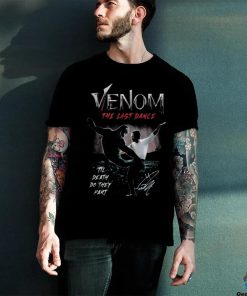 Venom The Last Dance Til Death Do They Part T Shirt