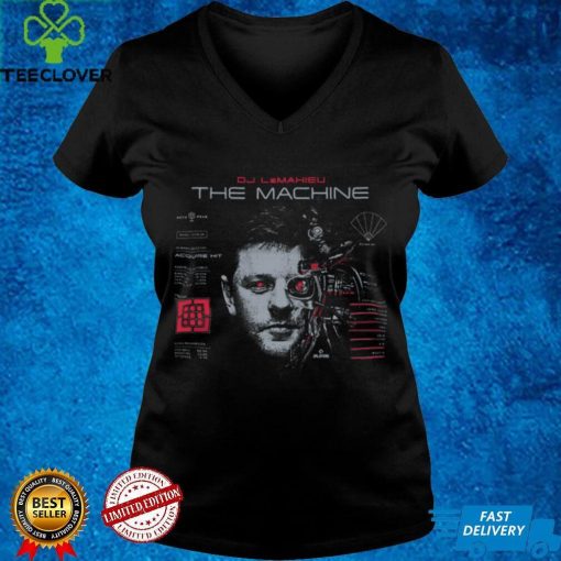 DJLM 26  The Machine T Shirt
