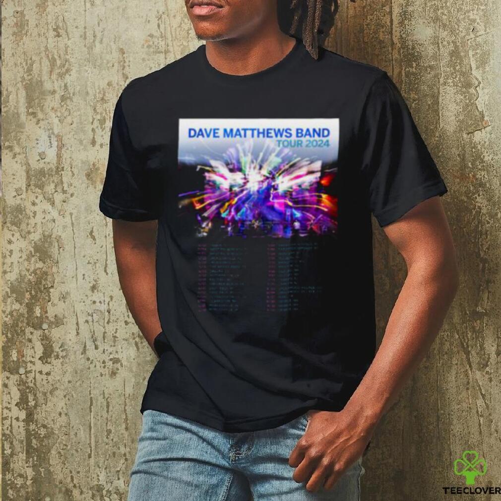 DMB Tour 2024 Dave Matthews Band Shirt DMB Tour 2024 Dave Matthews Band Shirt
