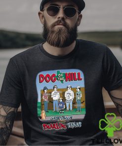 DOG OF THE HILL T SHIRT