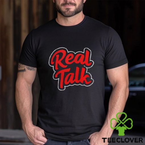 DUKE DENNIS Real Talk Shirt