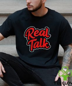 DUKE DENNIS Real Talk Shirt