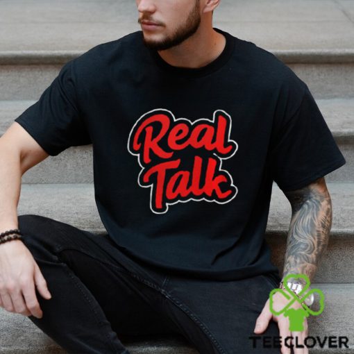 DUKE DENNIS Real Talk Shirt