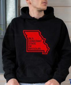 In a constant State of Missouri State shirt