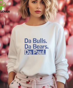 Da Bulls Da Bears Da Paul 2024 Shirt