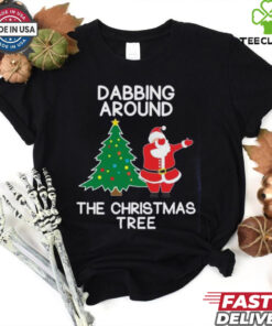 Dabbing Around The Christmas Tree shirt