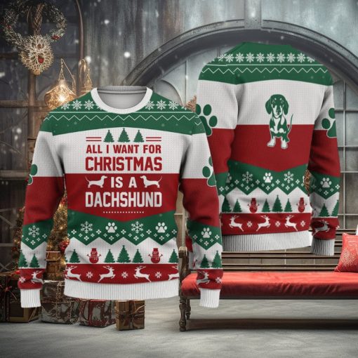 Dachshund Dog All I Want For Christmas Sweater Trending For Men And Women Gift Holidays