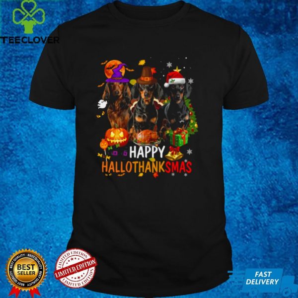 Dachshunds Happy Hallothanksmas Shirt