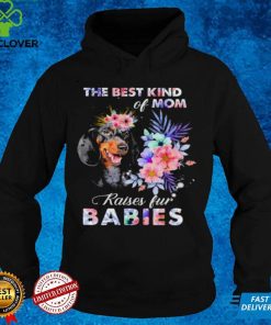 Dachshunds the best kind of mom raise fur babies shirt