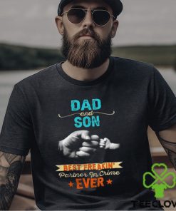 Dad And Son Best Partner In Crime Ever Unisex T Shirt
