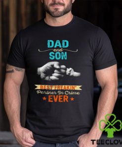 Dad And Son Best Partner In Crime Ever Unisex T Shirt