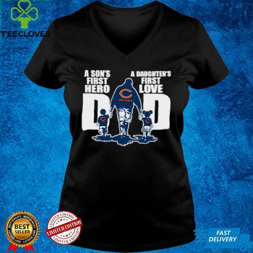 Dad Chicago Bears A Son’s First Hero A Daughter’s First Love Father day shirt Dad Chicago Bears A Son’s First Hero A Daughter’s First Love Father day shirt