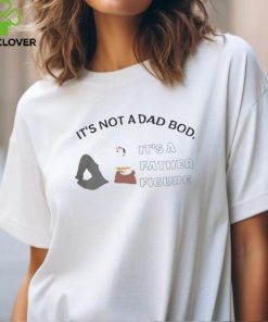 Dad In A Shirt Dad Bod T Shirt