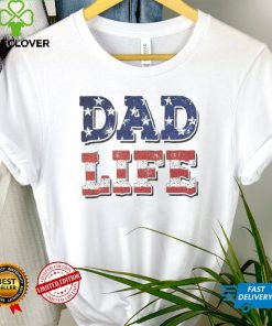 Dad Life Father's Day American Flag Dad Shirt