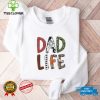 I Have The Best Daddy In The World T Shirt