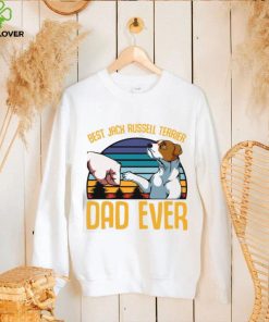 Dad T hoodie, sweater, longsleeve, shirt v-neck, t-shirt, Best Jack Russell Terrier Dad Ever Animal Dog T hoodie, sweater, longsleeve, shirt v-neck, t-shirt