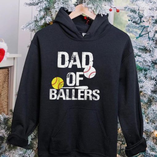 Dad of Ballers Dad of Baseball And Softball Player For Dad T Shirt