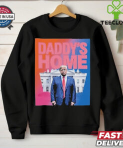 Daddy’s Home Trump Pink 2024 Take America Back 2024 Tee Shirt
