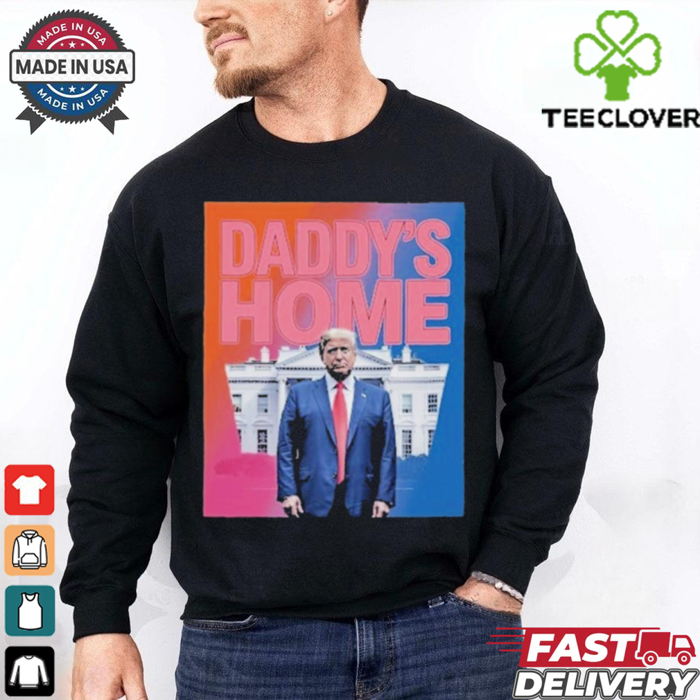 Daddy’s Home Trump Pink 2024 Take America Back 2024 Tee Shirt Daddy’s Home Trump Pink 2024 Take America Back 2024 Tee Shirt
