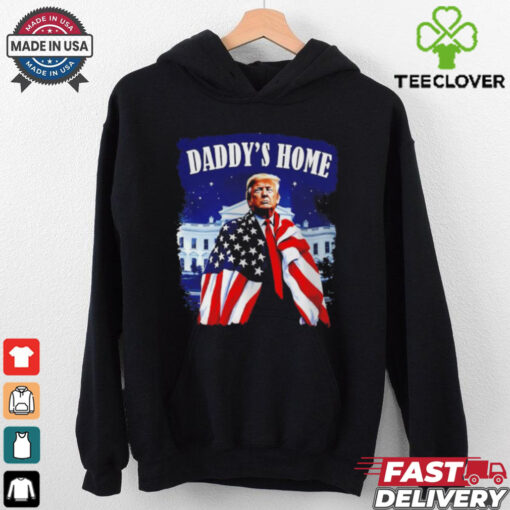 Daddy’s home 2024 Donald Trump take America back US flag shirt