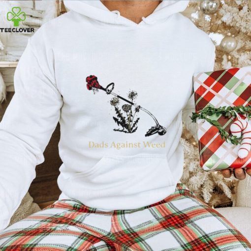 Dad’s against weed pocket shirt
