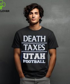 Dahlelama Death Taxes Utah football unisex T Shirt